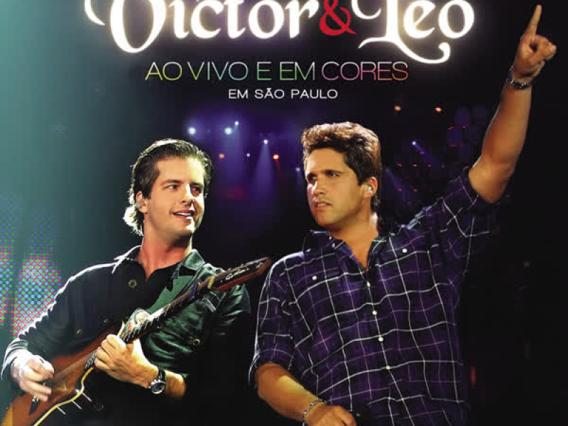 Victor e Leo Ao Vivo e em Cores