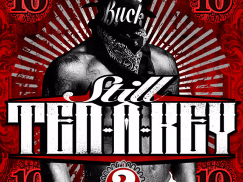 Still Ten-a-Key Pt. 2