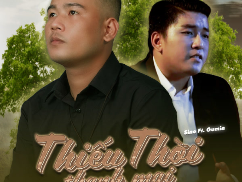 Thiếu Thời Thanh Mai (Single)