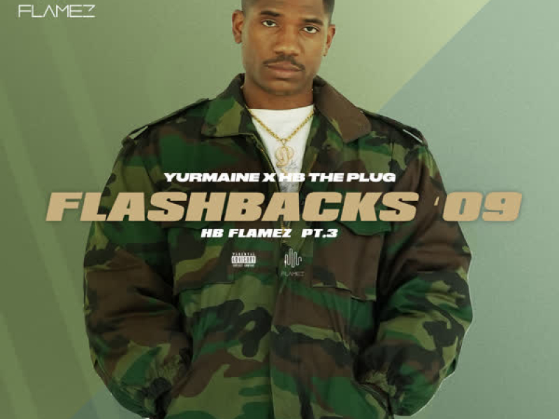 Flashbacks '09 (HB Flamez, Pt. 3) (Single)
