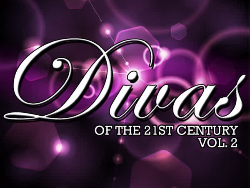 Divas Of The 21st Century: Vol. 2