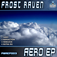 Power House Rec Presents: Frost Raven - Aero EP (EP)