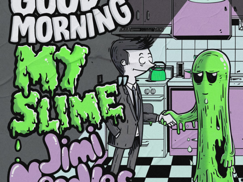 Good Morning My Slime (Single)