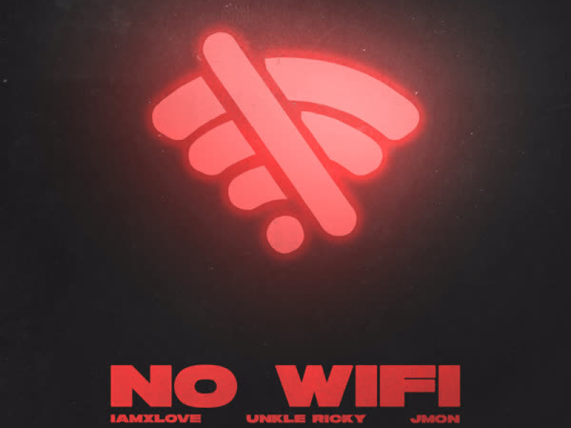 No Wifi (Single)