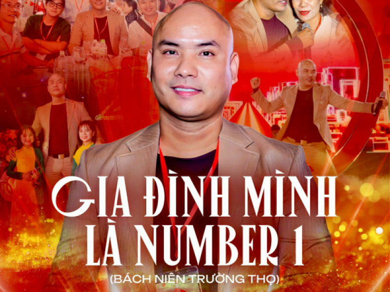 Gia Đình Mình Number 1 (Bách Niên Trường Thọ) (Single)