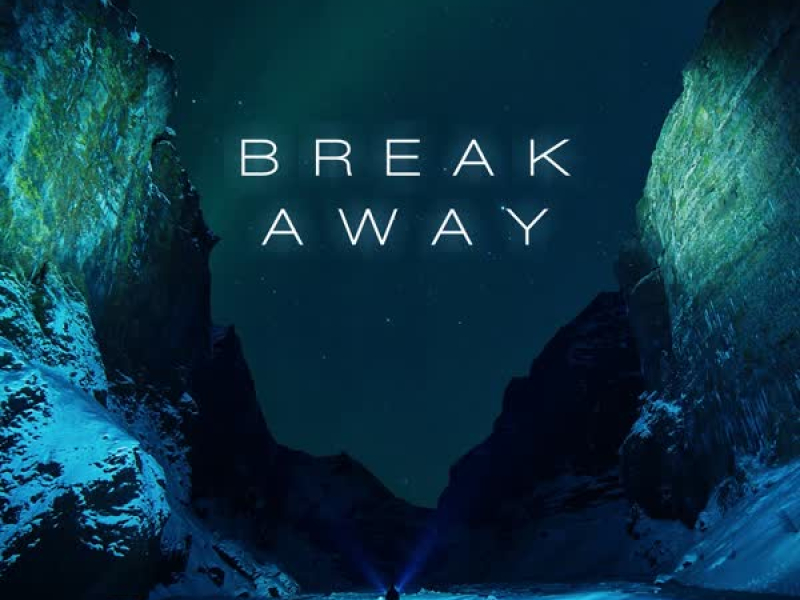 Break Away (feat. Then Kenny) (Single)