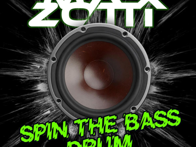 Spin the Bass Drum (Single)