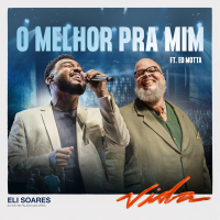 O Melhor Pra Mim (Ao Vivo) (Single)