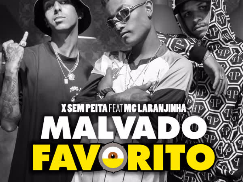 Malvado Favorito (Single)