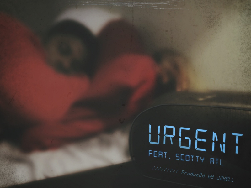 Urgent (feat. Scotty ATL)