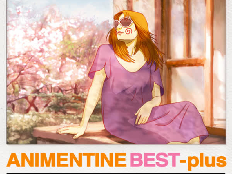 Animentine Best+