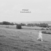 matter (acoustic) (Single)