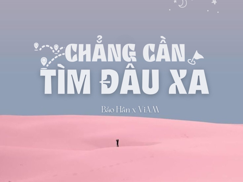 Chẳng Cần Tìm Đâu Xa (Single)