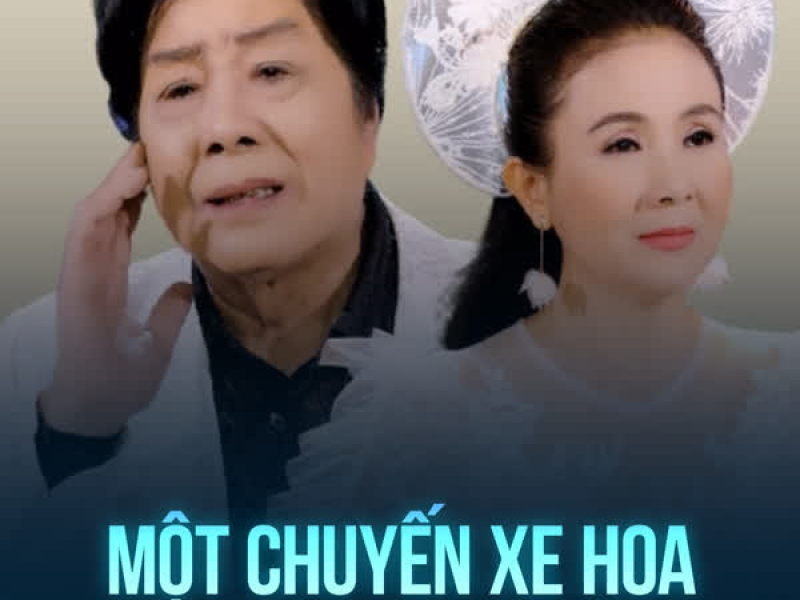 Một Chuyến Xe Hoa (Single)