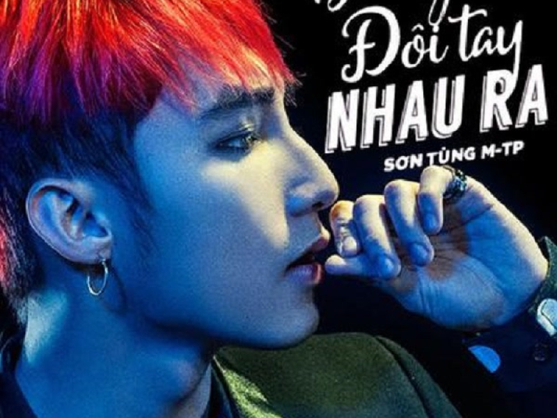 Buông Đôi Tay Nhau Ra (Single)