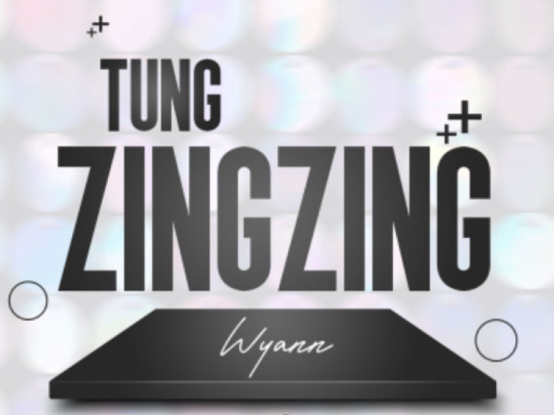 Tung Zing Zing (Wyann Remix) (Single)