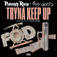 Tryna Keep Up (feat. Shy Glizzy)