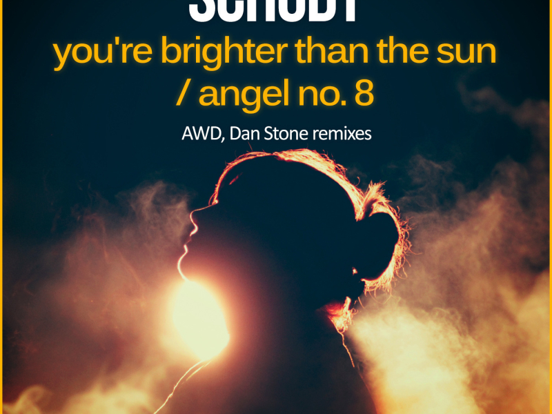 You're Brighter Than The Sun / Angel No. 8 (Single)