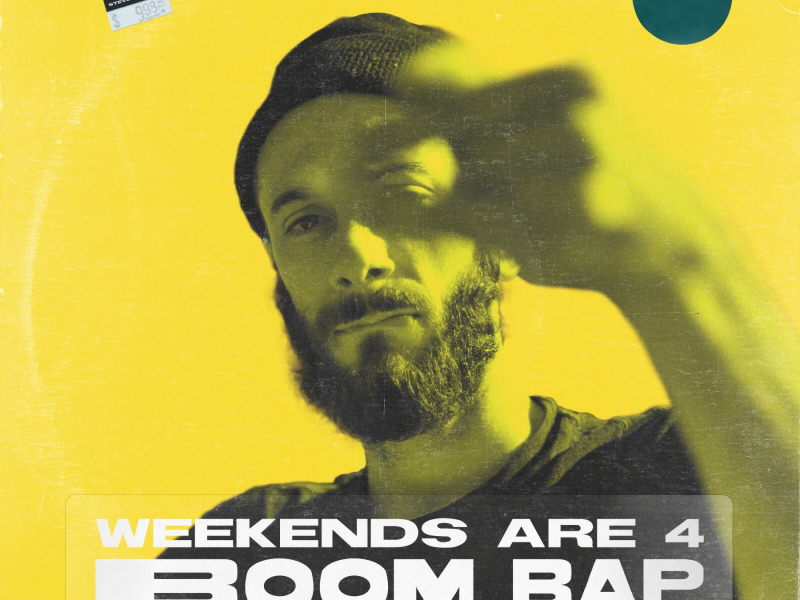 Weekends Are 4 Boom Bap