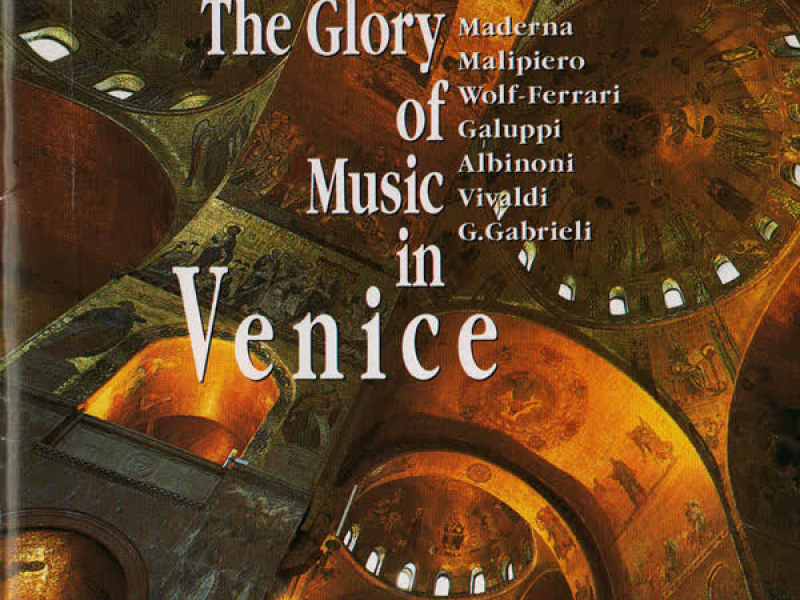 The Glory of Music in Venice