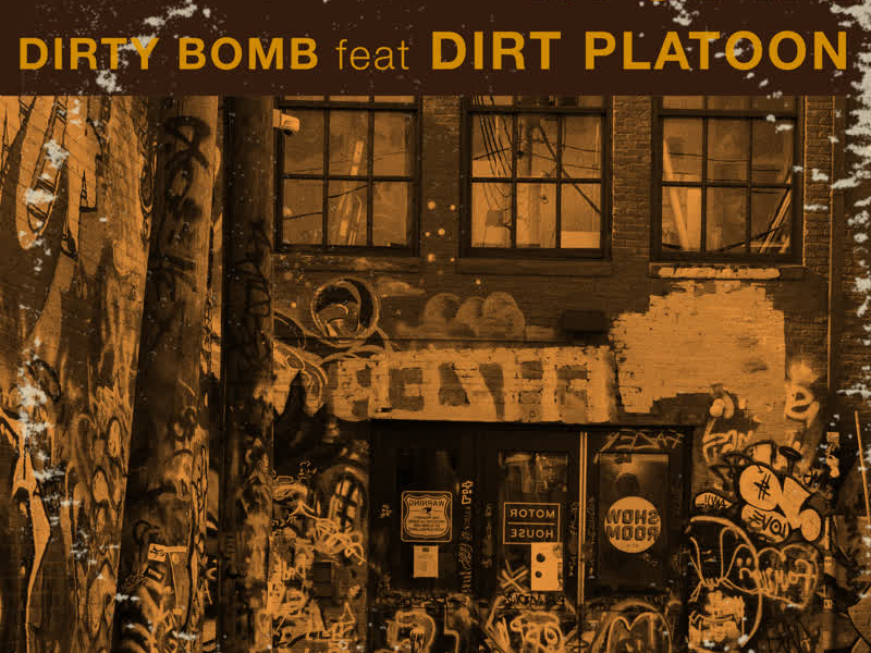 Dirty Bomb (Single)