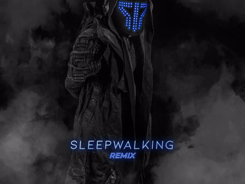 Sleepwalking (Remix) (Single)