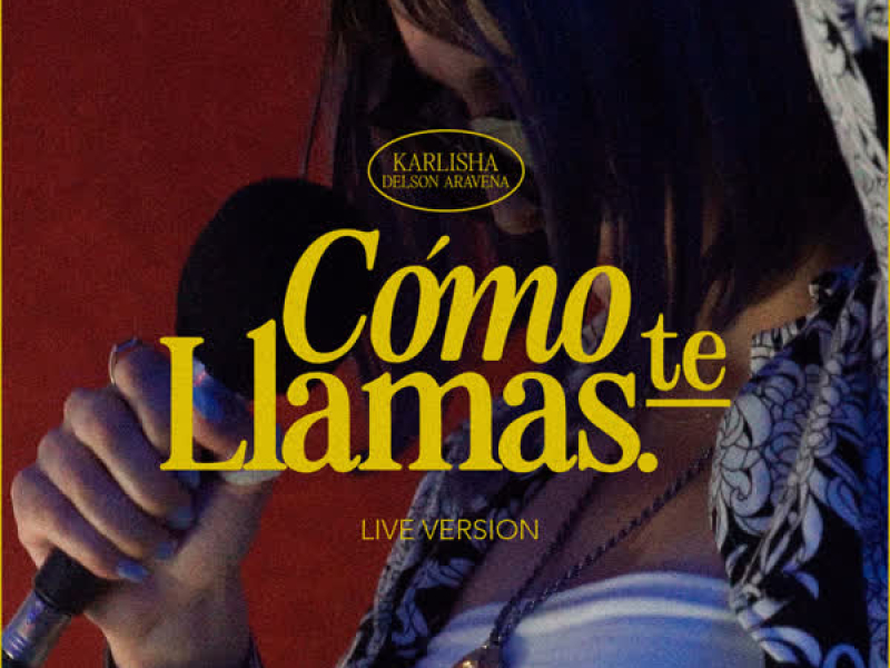 CÓMO TE LLAMAS (Live Version) (EP)