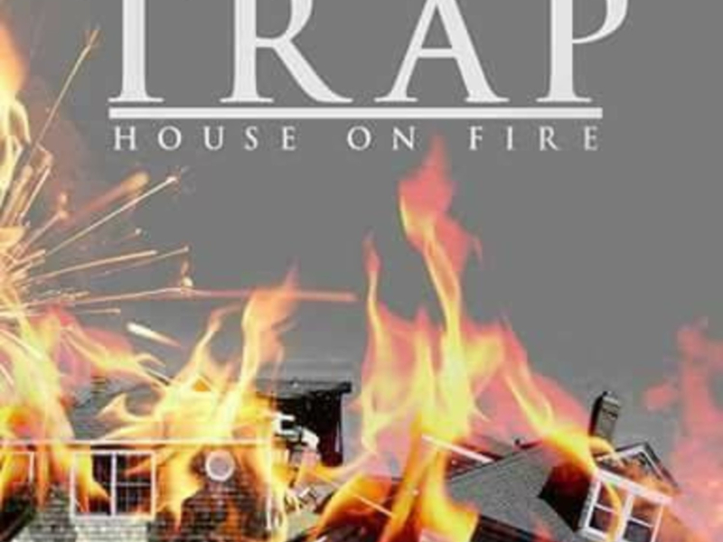 Set Trap House on Fire (Single)