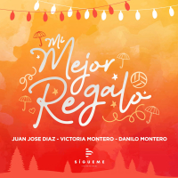 Mi Mejor Regalo (Single)