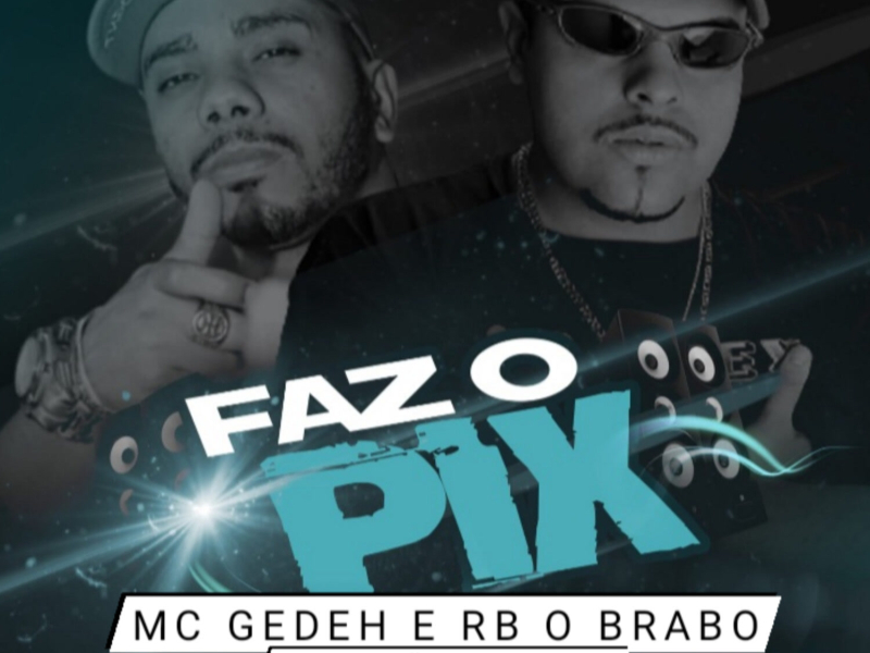 Faz o Pix (Single)