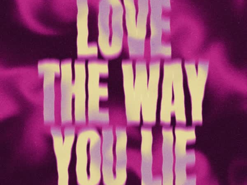 Love The Way You Lie (Techno Mix) (Single)