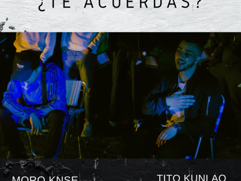 ¿Te Acuerdas? (Single)