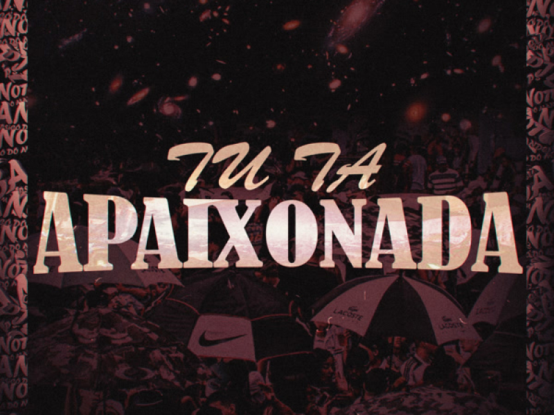 tu ta apaixonada (Single)