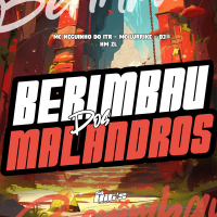 Berimbau Dos Malandros (Single)