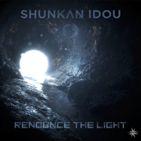 Renounce the Light (Single)