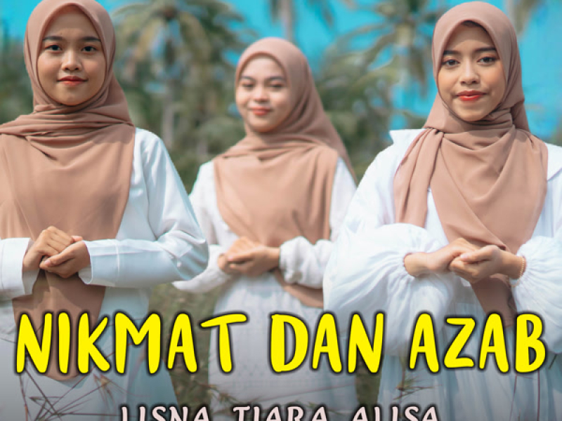 Nikmat dan Azab (Single)