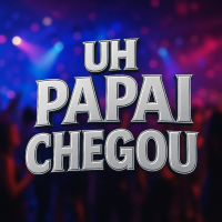 UH PAPAI CHEGOU (Single)