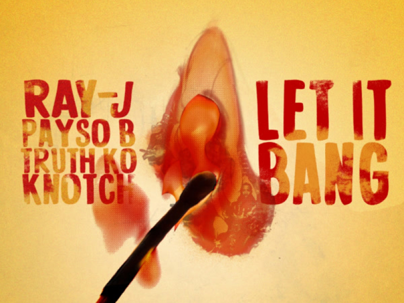 Let It Bang (Single)