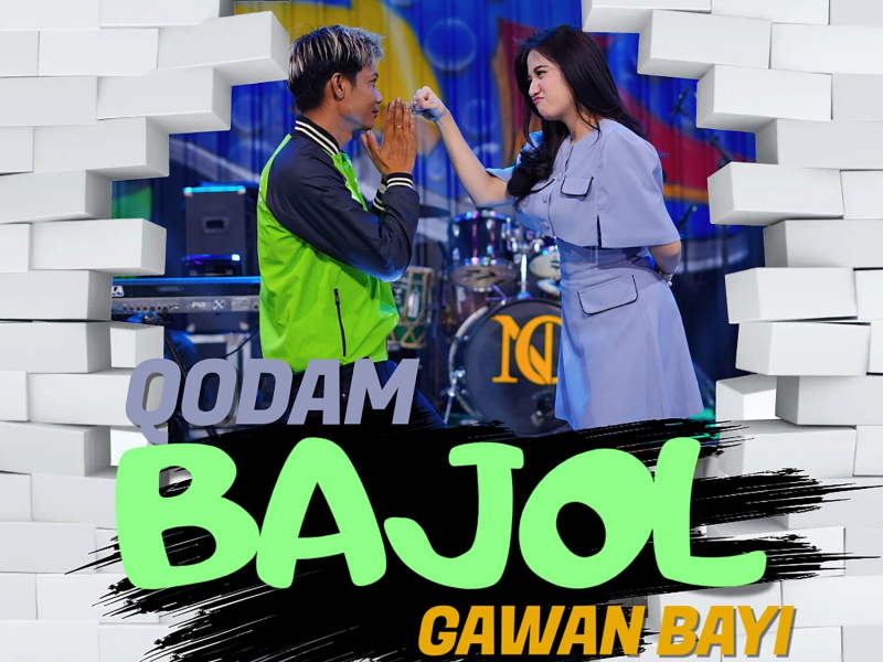 Qodam Bajol Gawan Bayi (Single)