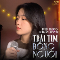 Trái Tim Đông Người (DJ Trang Moon Remix) (Single)