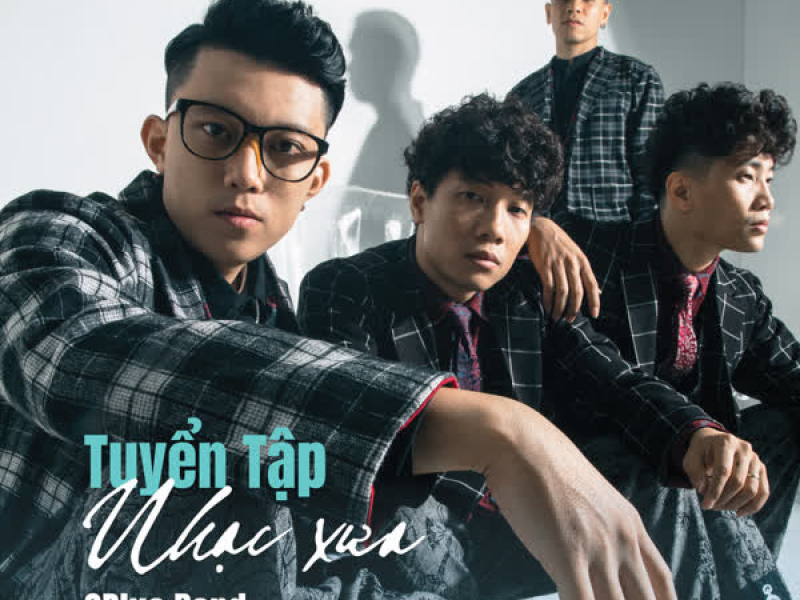 Tuyển Tập Các Ca Khúc Nhạc Xưa Của OPlus Band