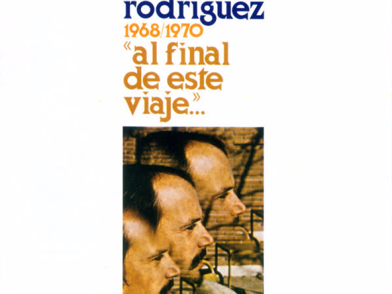 Al Final de Este Viaje...
