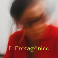 El Protagónico (Single)