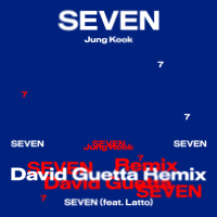 Seven (feat. Latto) (David Guetta Remix) (EP)