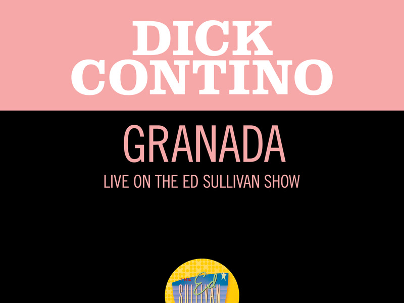 Granada (Live On The Ed Sullivan Show, May 5, 1963) (Single)