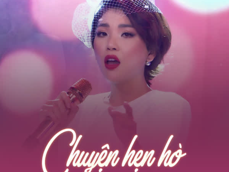 Chuyện Hẹn Hò (Single)