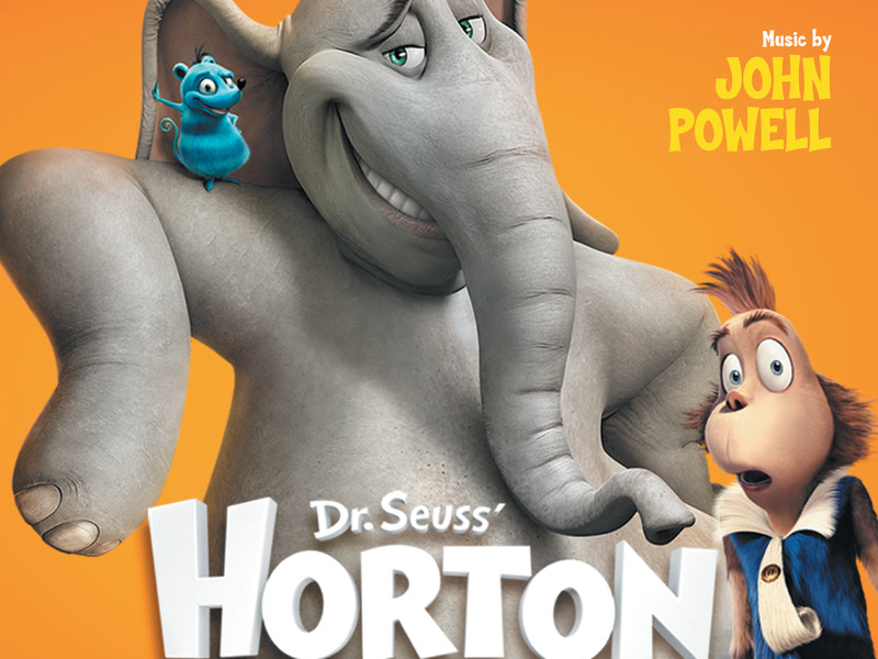 Dr. Seuss' Horton Hears A Who! (Original Motion Picture Soundtrack)