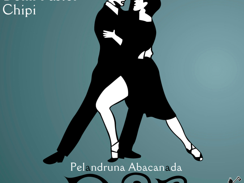 Pelandruna Abacanada (Single)