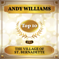 The Village of St. Bernadette (Billboard Hot 100 - No. 7) (Single)