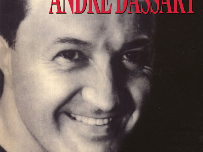 Les Inoubliables De La Chanson Française Vol. 11 — André Dassary